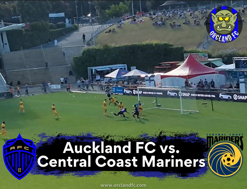 Auckland FC vs. Central Coast Mariners | 16 March 2025 | A-League Season 24/25 | Orcland FC